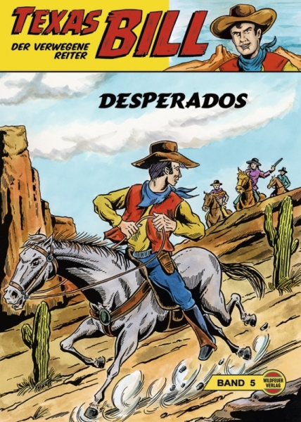 Texas Bill 5 - Desperados